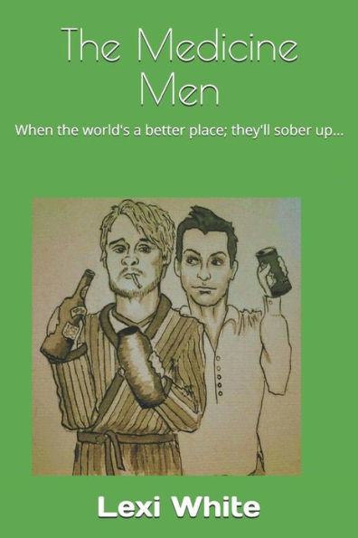 The Medicine Men
