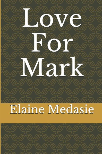 Love For Mark: A Novella