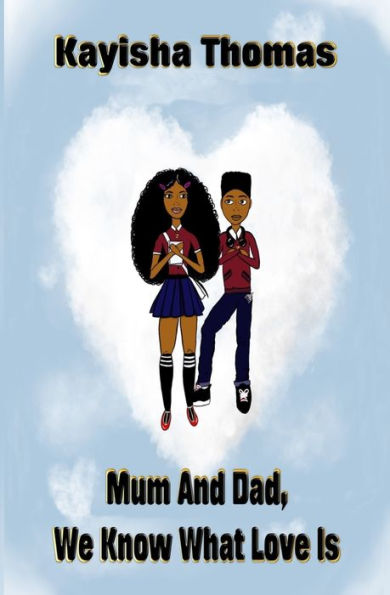 Mum And Dad, We Know What Love Is