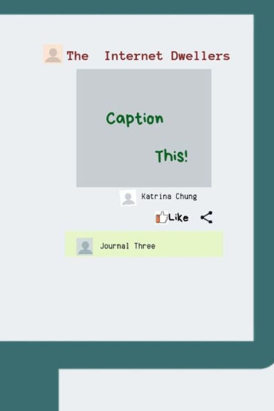Caption This!: Like (The Internt Dwellers)