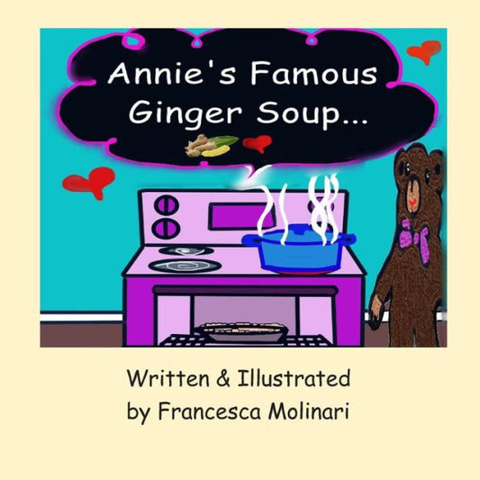 Annie's Famous Ginger Soup (The FrouMo Group)