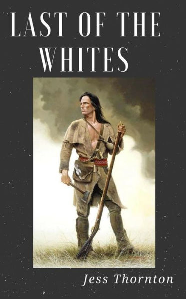 Last of the Whites (Cycladian Series)