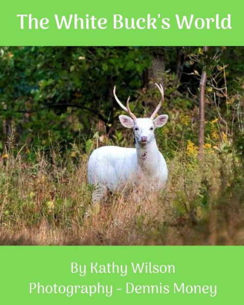The White Buck's World