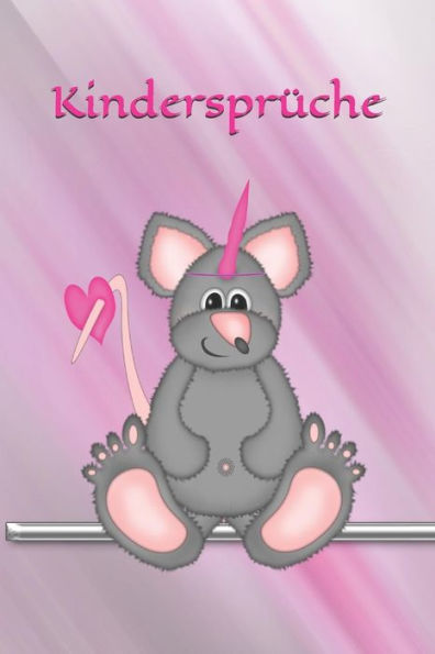 Kindersprüche: Kindermund Kind Junge Mädchen Kleinkind Jugendliche Sohn Tochter Sprüche Kindergarten Kindertagesstätte Grundschule Kinderworte (German Edition) - 9781793868497