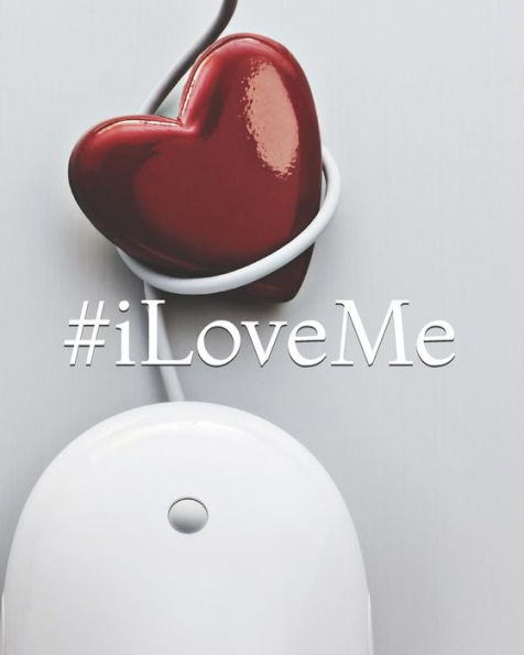 I Love Me - 9781793868688