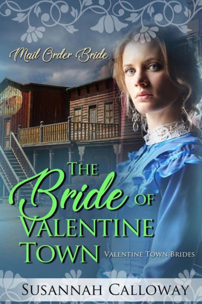Mail Order Bride : The Bride Of Valentine Town