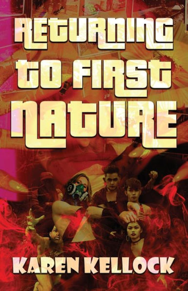 Returning To First Nature