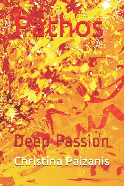 Pathos: Deep Passion