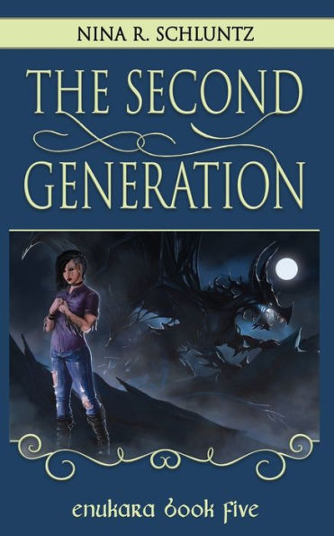 The Second Generation: Enukara Book Five