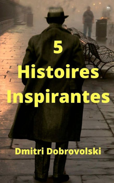 5 Histoires Inspirantes (French Edition) - 9781794049314