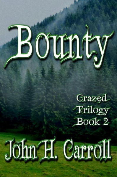 Bounty (Crazed Series)