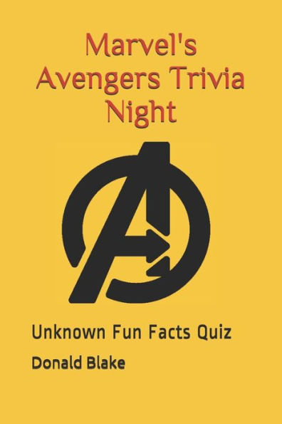 Marvel'S Avengers Trivia Night : Unknown Fun Facts Quiz