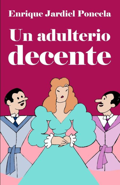 Un Adulterio Decente