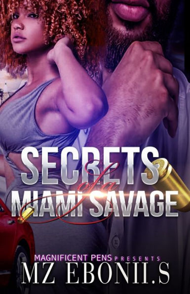 Secrets Of A Miami Savage