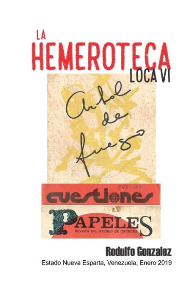 La Hemeroteca Loca VI (Spanish Edition)