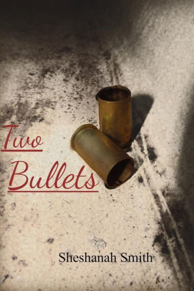 Two Bullets: Barrier Ridge Series #1