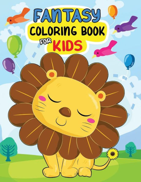 Fantasy Coloring Book for Kids: Easy and Beautiful Animals in the Fantasy world Coloring Pages