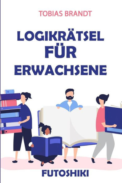 Logikrätsel Für Erwachsene : Futoshiki Logikrätsel