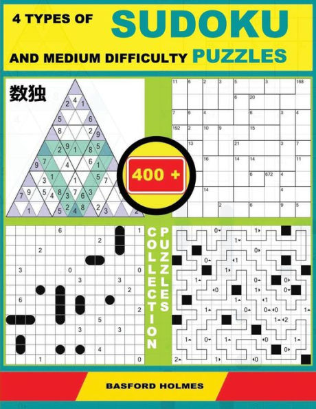 4 types of sudoku and medium difficulty puzzles. 400 collection puzzles.: Lighthouse Battleship - Yajilin - Calcudoku - Tridoku. Holmes presents a ... can be printed). (Ultimate classic sudoku)