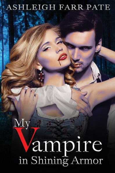 My Vampire In Shining Armor