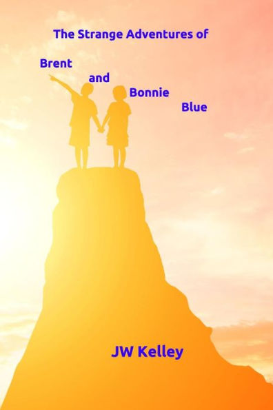The Strange Adventures Of Bonnie And Brent Blue