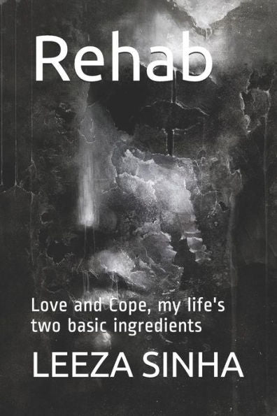 Rehab: Love And Cope