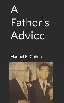 A Father's Advice - 9781794446786