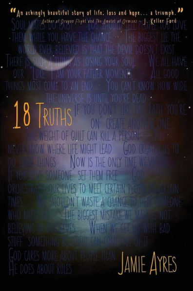 18 Truths (My So-Called Afterlife)