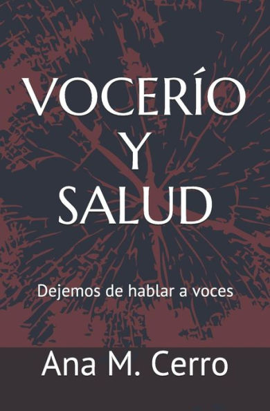 Vocer?o Y Salud: Dejemos De Hablar A Voces