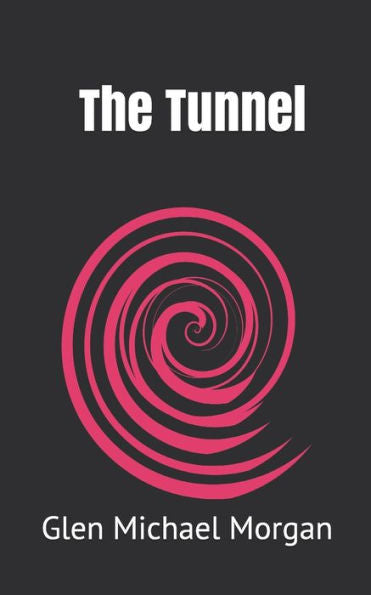 The Tunnel - 9781794479739
