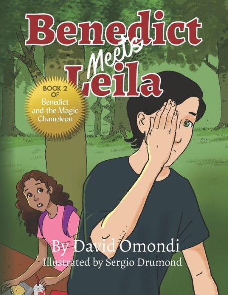 Benedict Meets Leila (Benedict and the Magic Chameleon)
