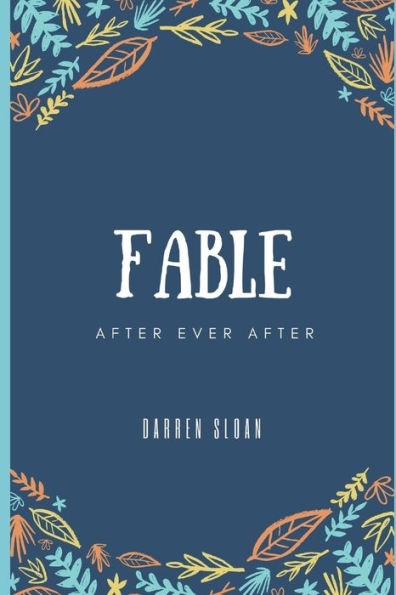 Fable :After Ever After (Demon Hunters)