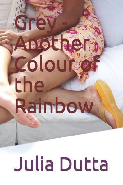 Grey - Another Colour of the Rainbow
