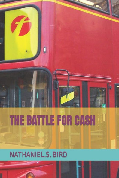 The Battle For Cash