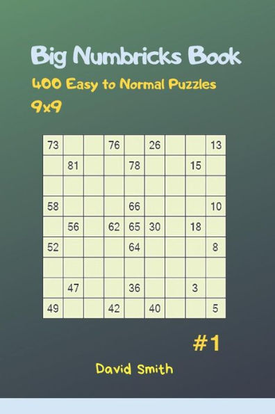Big Numbricks Book - 400 Easy to Normal Puzzles 9x9 vol.1