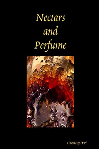 Nectars and Perfume
