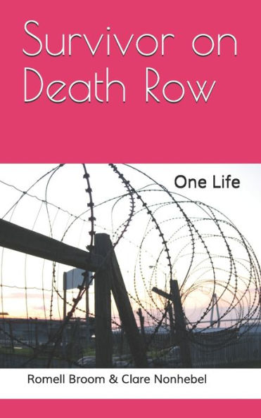Survivor On Death Row : One Life