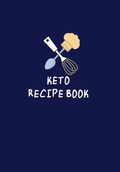 Keto Recipe Book: Keep all your keto receipes handy in one place, or share with others