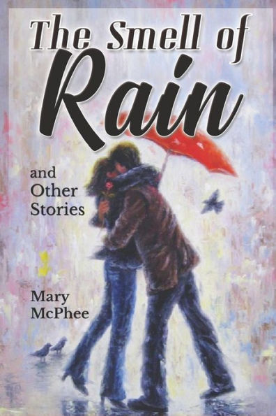 The Smell Of Rain : And Other Stories