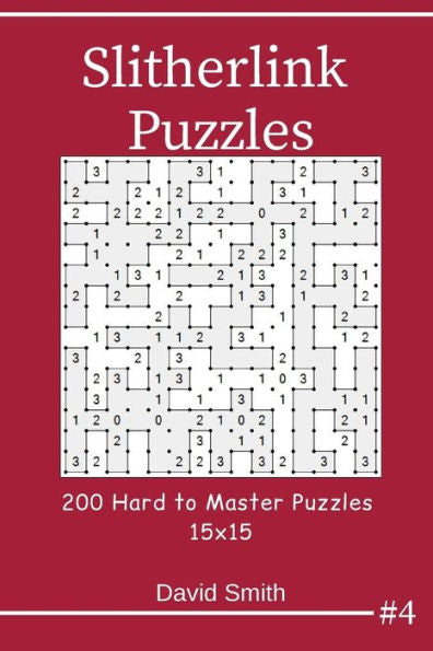 Slitherlink Puzzles - 200 Hard To Master Puzzles 15X15