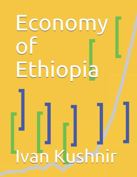 Economy of Ethiopia (Economy in Countries)