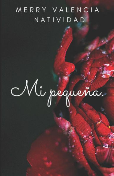 Mi Peque?a. (Spanish Edition)