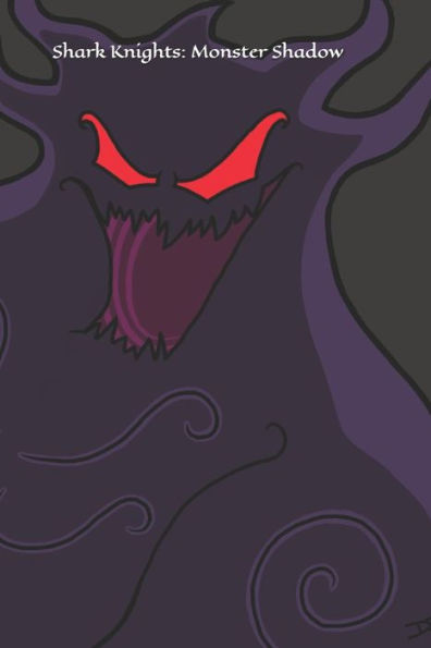 Shark Knights : Monster Shadow