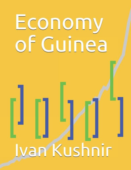 Economy of Guinea (Economy in Countries)