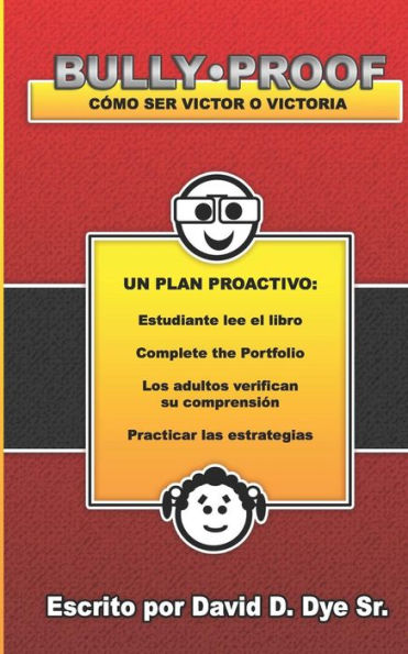 BULLY-PROOF: C�MO SER VICTOR O VICTORIA (Spanish Edition)