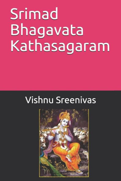 Srimad Bhagavata Kathasagaram