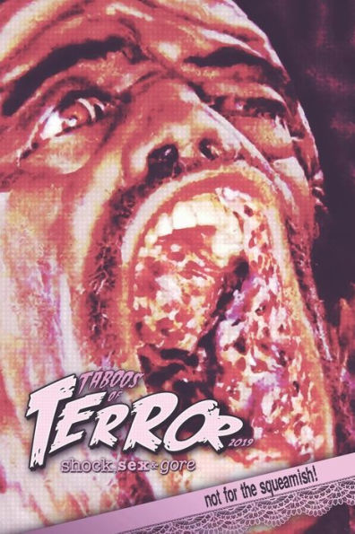 Taboos Of Terror 2019 : Shock, Sex & Gore - 9781795292290
