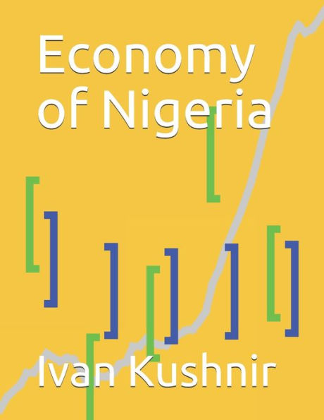 Economy of Nigeria (Economy in Countries)