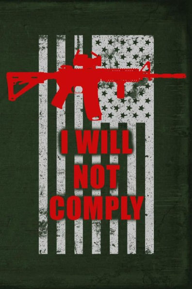 I Will Not Comply