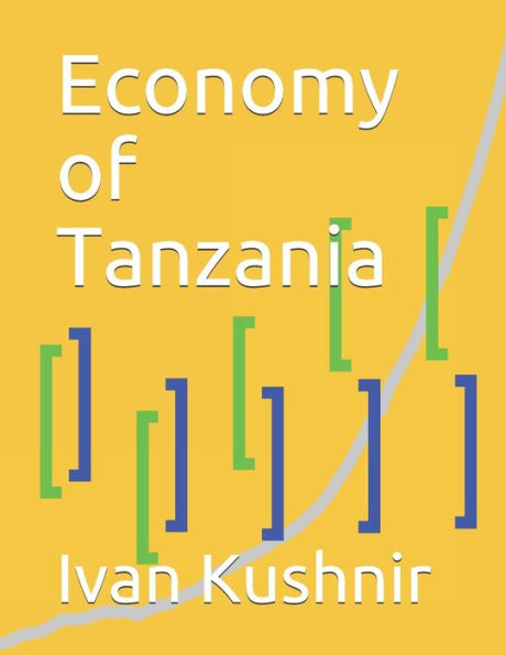 Economy of Tanzania (Economy in Countries)